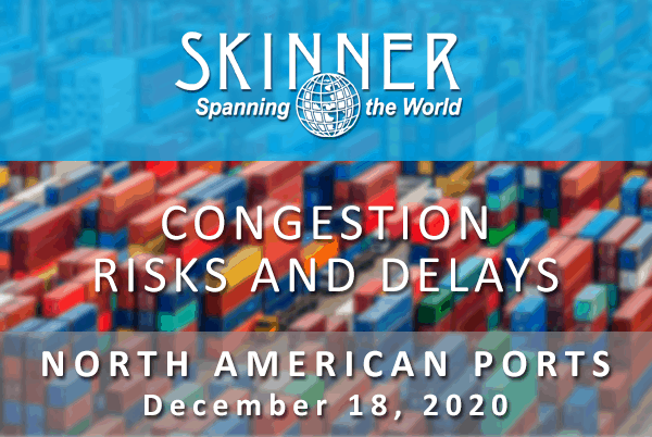 Congestion Risks and Delays at North American Ports