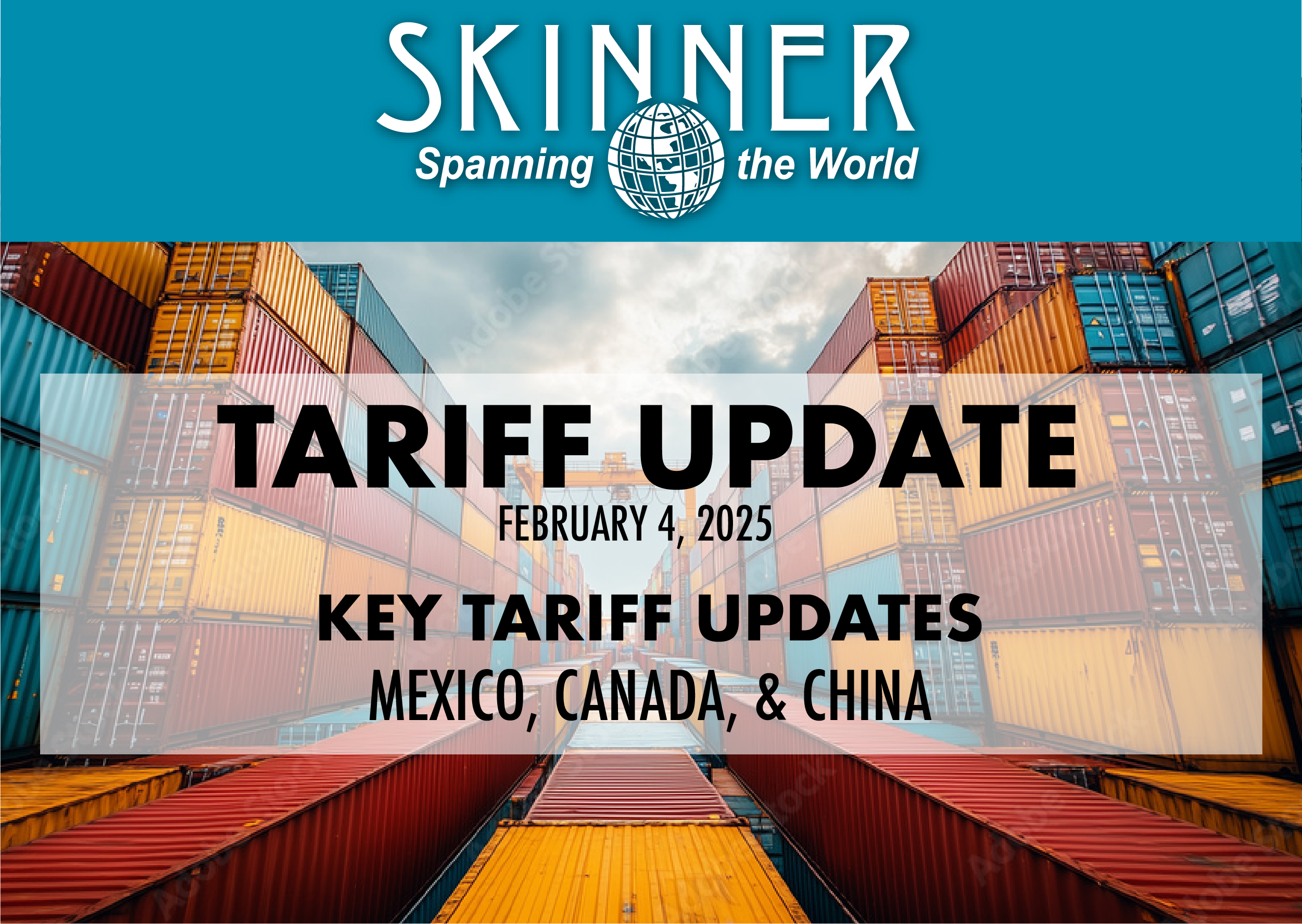 TARIFF UPDATE: February 4, 2025